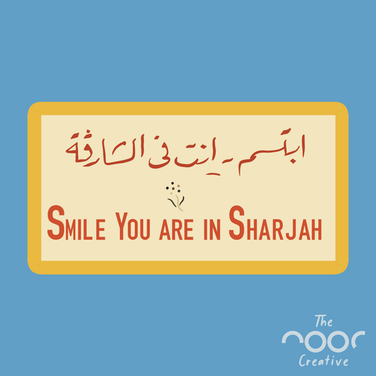 Smile You Are in Sharjah Sticker